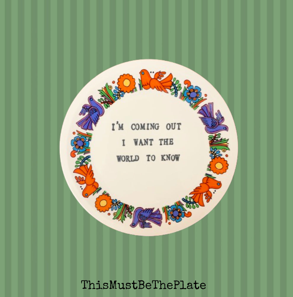 I’m coming out by Diana Ross